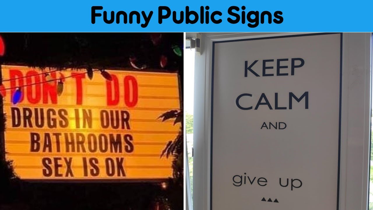 Hilarious Signs That Will Make You Look Twice!