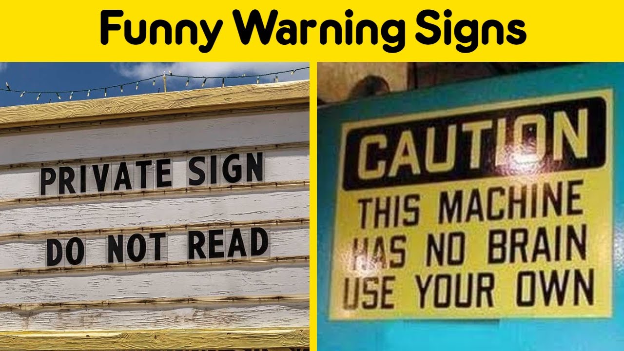 Hilariously Exaggerated Signs: Overboard Cautions and Warnings