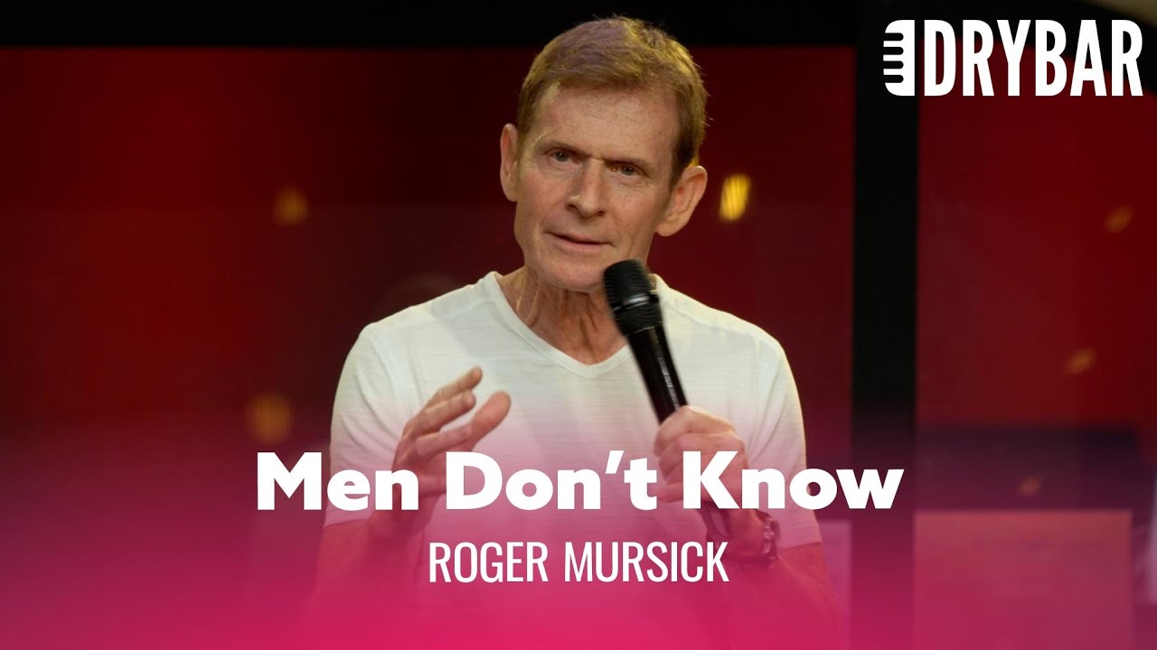 Men Don’t Really Understand What Romantic Means – Roger Mursick