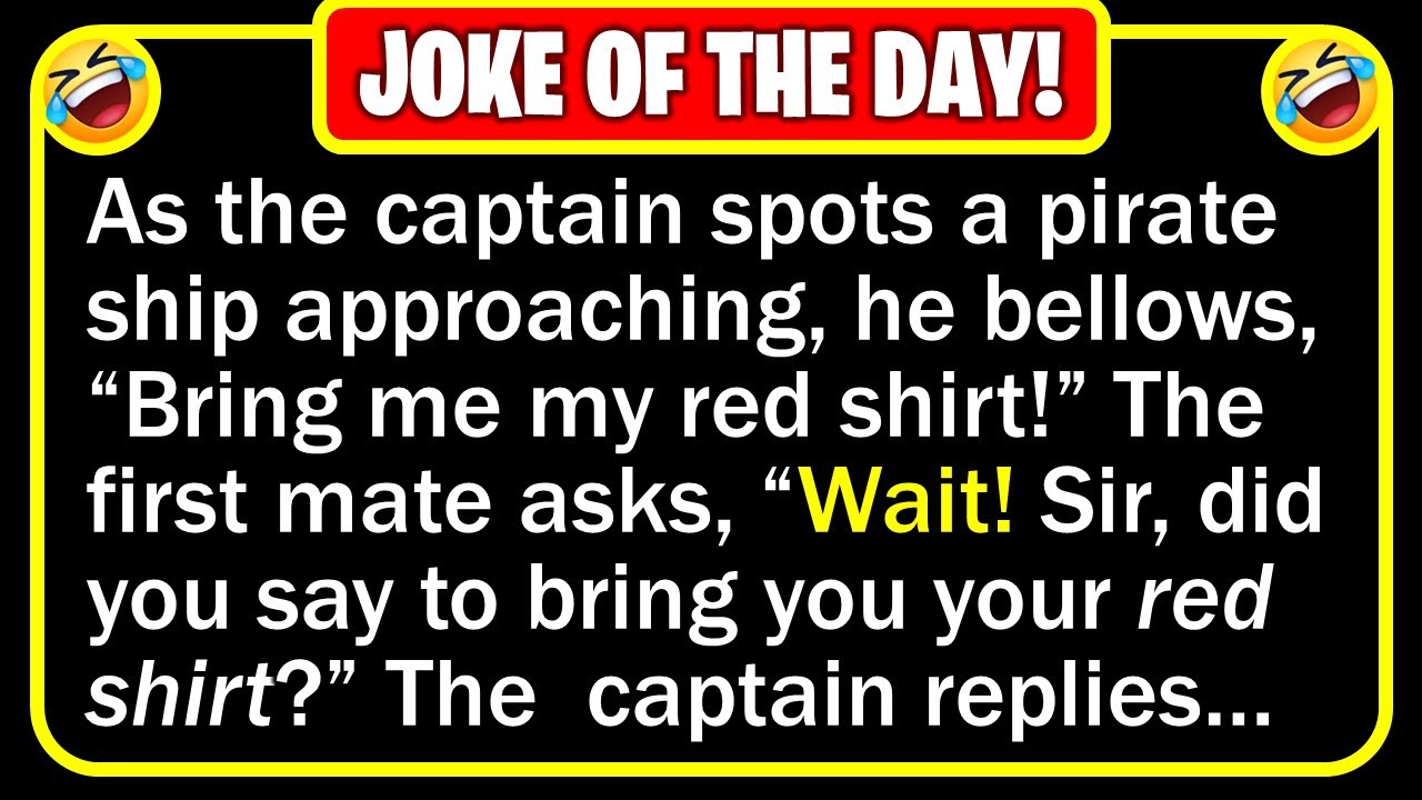 Funny Joke: Brave Captain