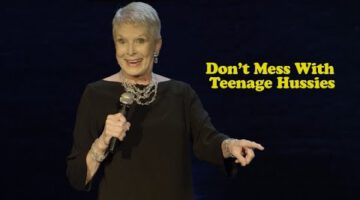Don’t Mess with Teenage Hussies – Jeanne Robertson