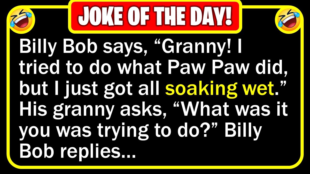 Funny Joke: Billy Bob Turns 18 - 1Funny.com