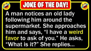 Funny Joke: Heartwarming Lady Favor