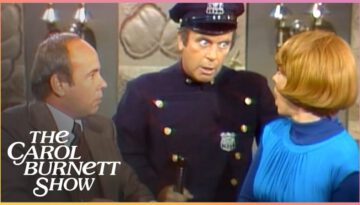 When Cops Catch You Counterfeiting – The Carol Burnett Show