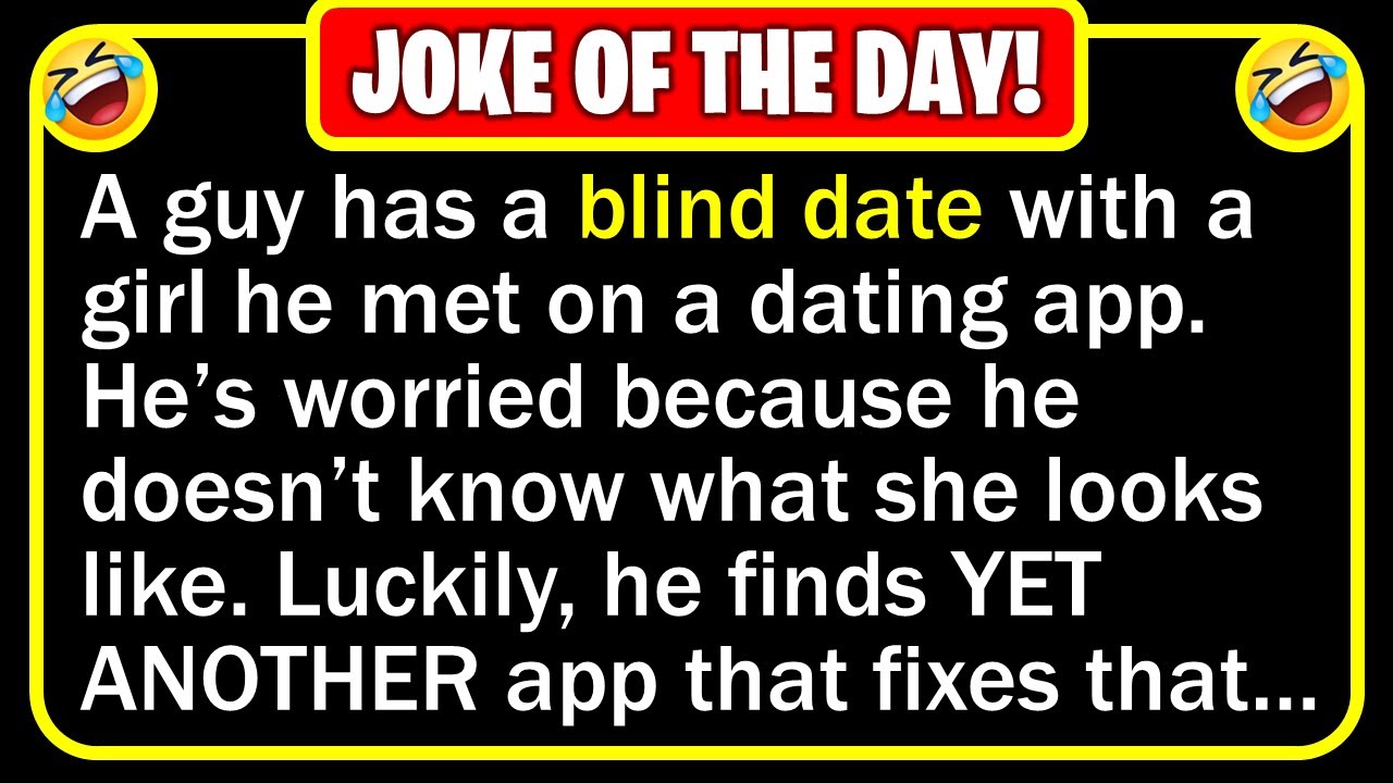 Funny Joke: Blind Date