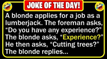 Funny Joke: Blonde Logger
