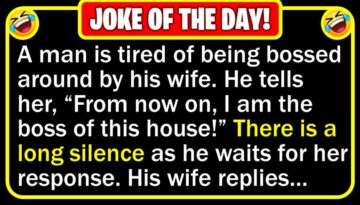 Funny Joke: Man of the House