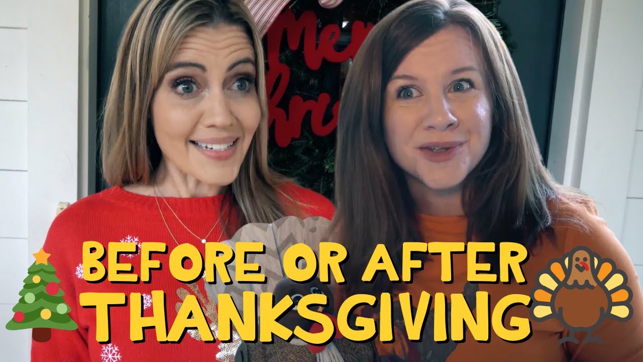 Decorating Before or After Thanksgiving