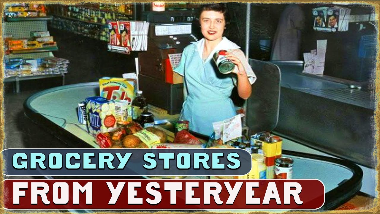 FORGOTTEN Grocery Stores we MISS from the PAST – Life in America