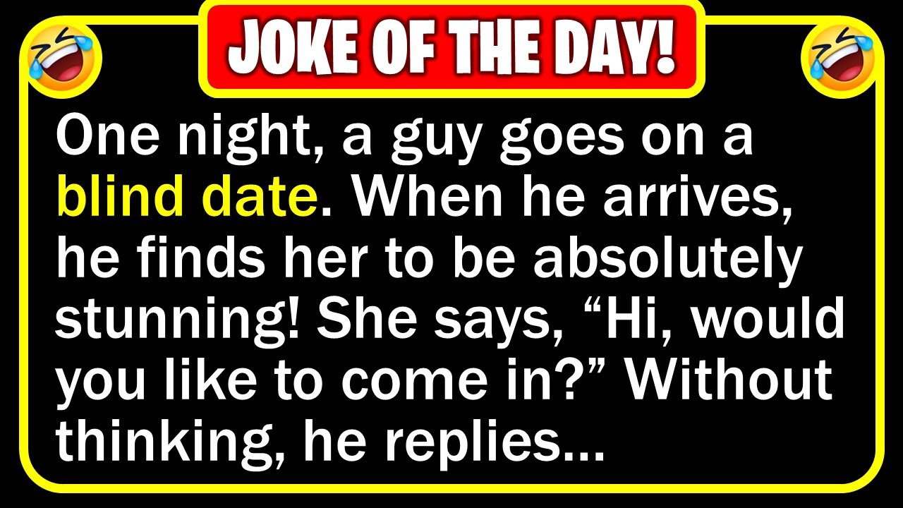 Funny Joke: Blind Date