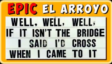 Hilarious El Arroyo Restaurant Signs