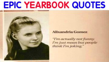 Epic Yearbook Quotes That People Just Had to Share