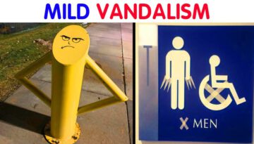 The Most Hilarious Examples Of Mild Vandalism That Should Be Excused From Any Consequences