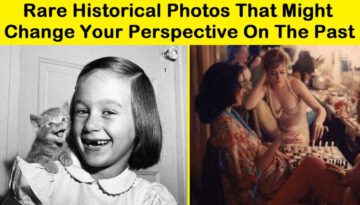 Rare Historical Photos That Might Change Your Perspective on the Past