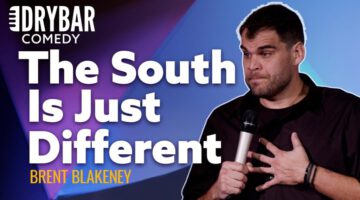 Things Are Just Different in the South – Brent Blakeney