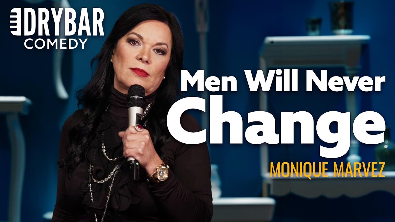 You Will Never Be Able to Change a Man – Monique Marvez