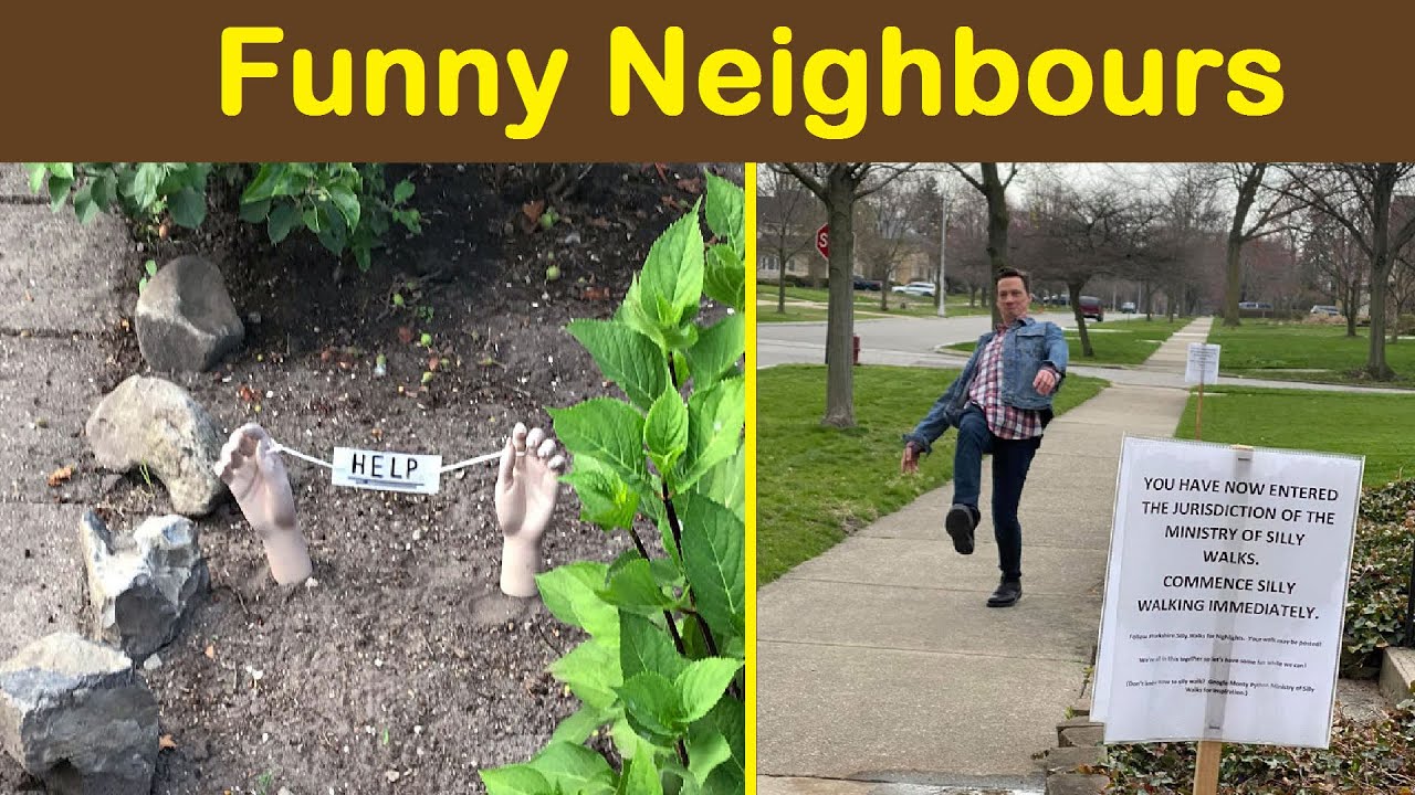 Funny Neighbors Who Made the Neighborhood More Interesting