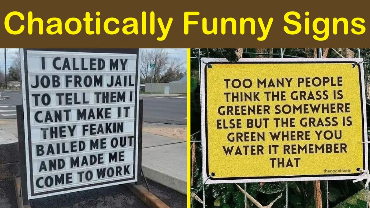 Chaotically Funny Signs