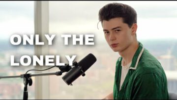 Only The Lonely – Cover by Elliot James Reay