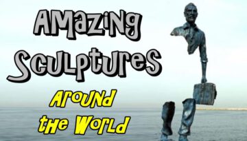 Amazing Sculptures in Cities Around the World