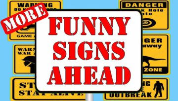 Funny Signs And Posters