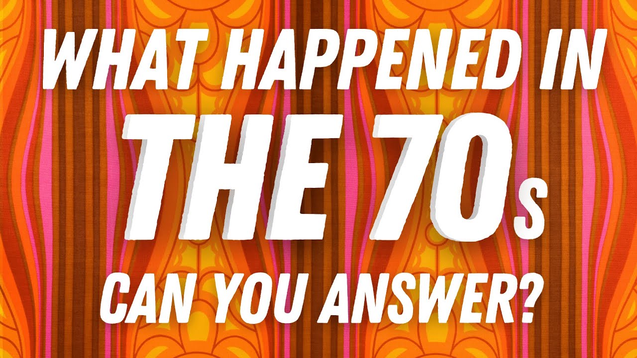 Can You Answer These Questions About The 70s?