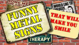 Funny Metal Signs That Will Make You Smile