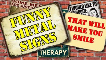 Funny Metal Signs That Will Make You Smile