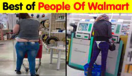 The Best of People of Walmart You Won’t Believe Actually Exist