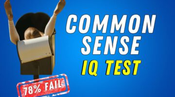 Common Sense Test | Brain Teasers | General Knowledge IQ Test – 78% FAIL!