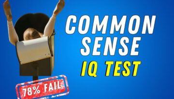 Common Sense Test | Brain Teasers | General Knowledge IQ Test – 78% FAIL!