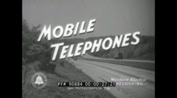 1940s Bell Telephone “Mobile Telephones” Movie Early Cell Phone