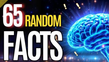 65 Random Facts So Amazing, They’ll Blow Your Mind!