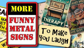 More Funny Metal Signs That Will Make You Laugh