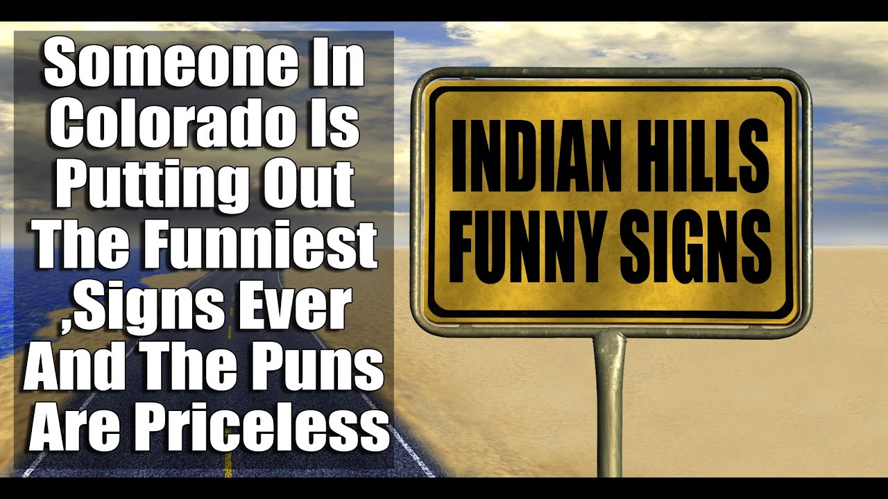 Someone In Colorado Is Putting Out The Funniest Signs Ever, And The Puns Are Priceless