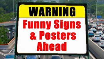 Funny Signs And Posters To Amuse You