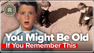 You Might Be Old…If You Remember This! 3