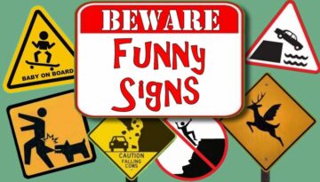 Funny Signs To Entertain You