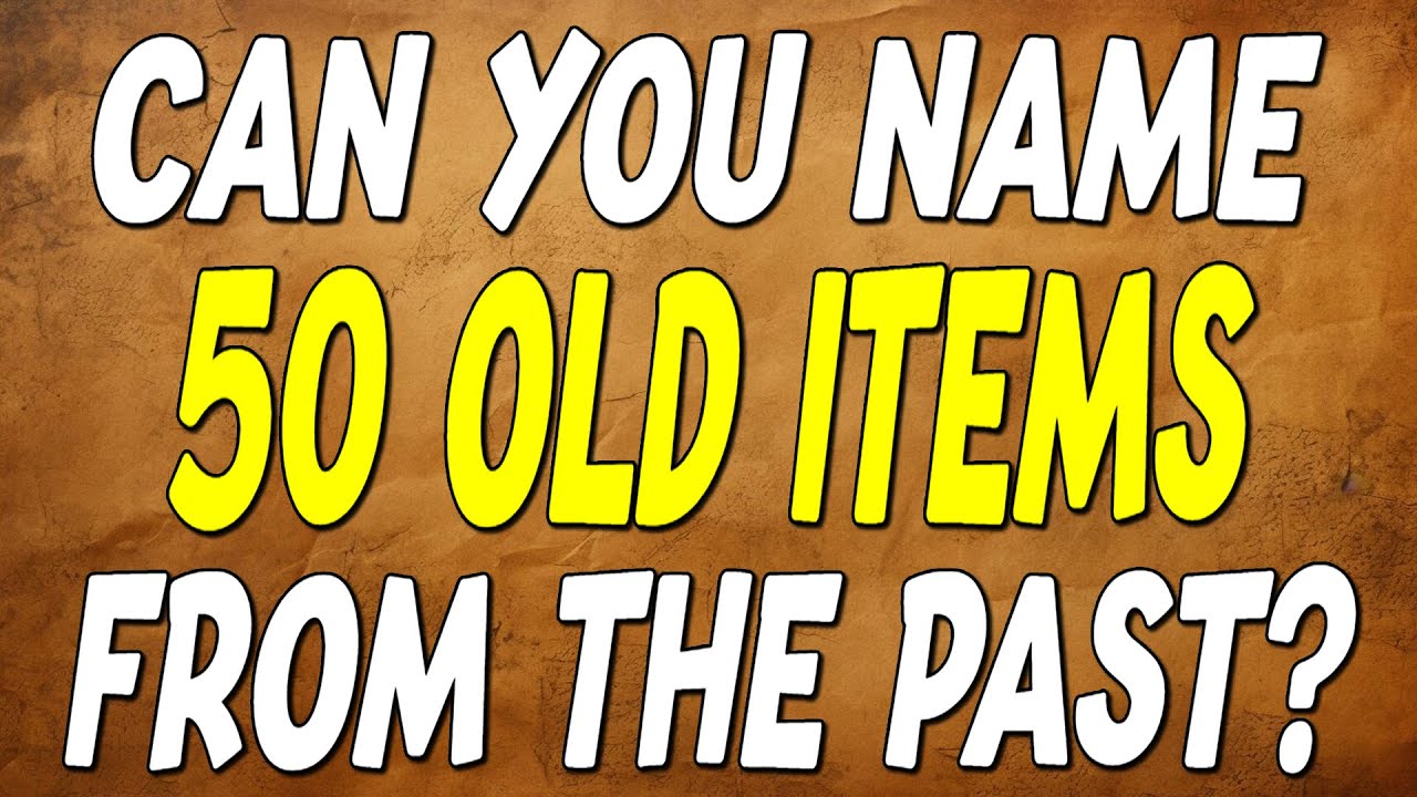 Can You Identify 50 OLD Items from the Past in Just 5 Seconds?