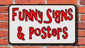 Funny Signs And Posters #2