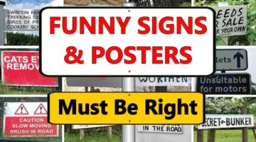 Funny Signs And Posters Must Be Right